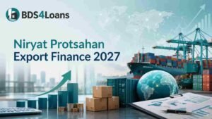 Niryat Protsahan Export Finance 2027 for MSME pre shipment post shipment and export working capital finance