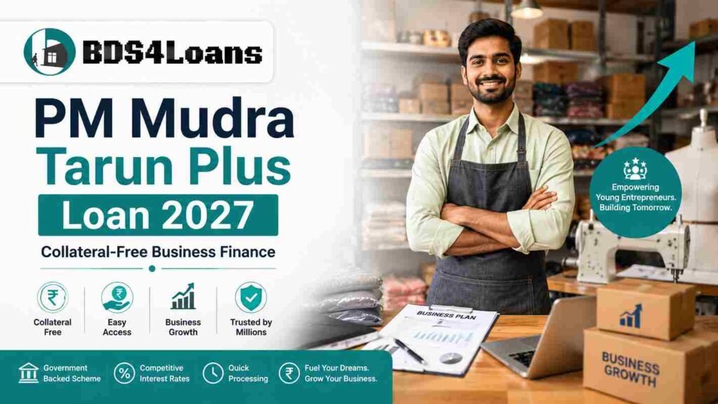 PM Mudra Tarun Plus Loan 2027 for collateral-free business expansion finance