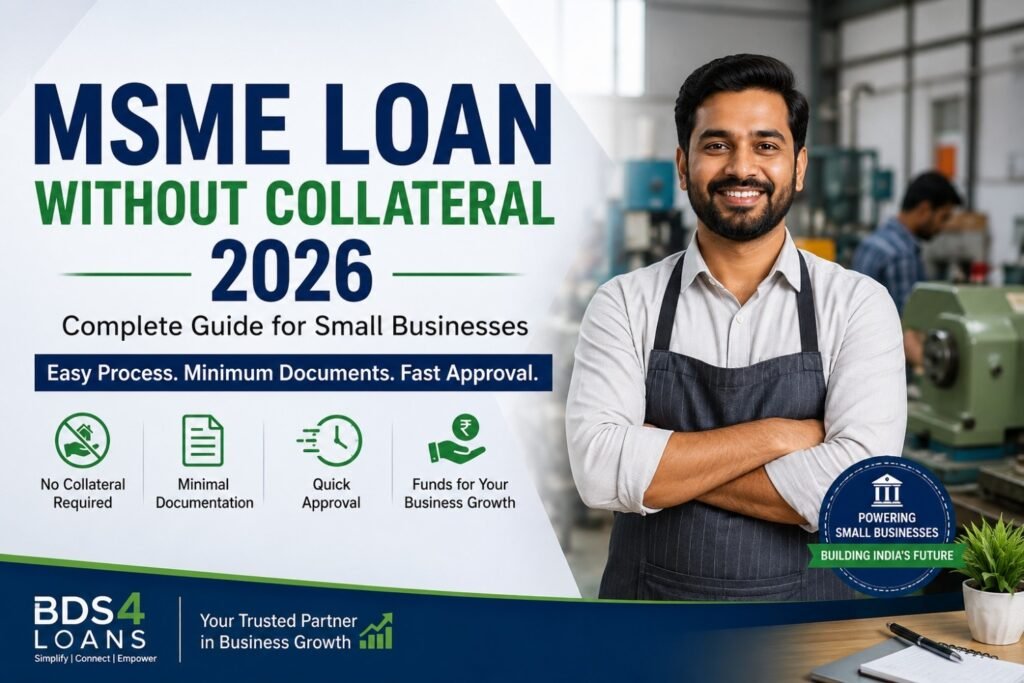MSME Loan Without Collateral